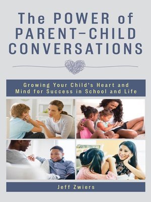 cover image of The Power of Parent-Child Conversations